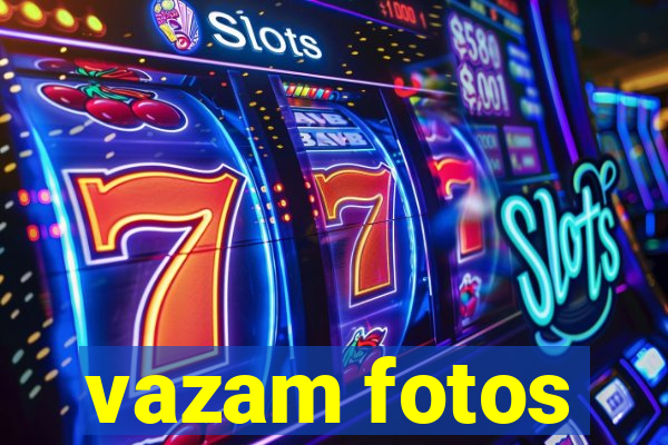 vazam fotos